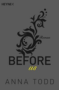 Baixar Before us: Roman (After 5) (German Edition) pdf, epub, ebook