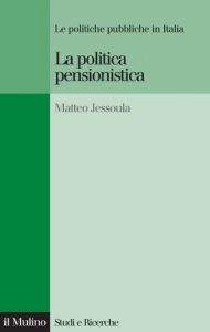 Baixar La politica pensionistica (Studi e ricerche) pdf, epub, ebook