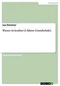 Baixar Wasser ist kostbar (3. Klasse Grundschule) pdf, epub, ebook