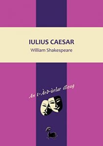 Baixar Iulius Caesar (An t-Àrd-ùrlar Beag Book 1) (Scots_gaelic Edition) pdf, epub, ebook