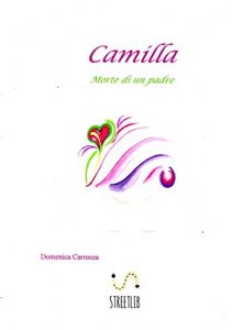 Baixar Camilla (Morte di un padre) pdf, epub, ebook