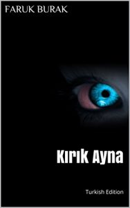 Baixar Kırık Ayna: Turkish Edition (Afrikaans Edition) pdf, epub, ebook