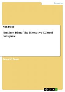 Baixar Hamilton Island. The Innovative Cultural Enterprise pdf, epub, ebook