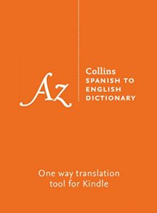 Baixar Collins Spanish to English (One Way) Dictionary: Complete and Unabridged (Collins Complete and Unabridged) pdf, epub, ebook