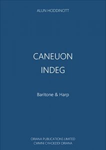 Baixar Caneuon Indeg: Songs for Indeg (Welsh Edition) pdf, epub, ebook