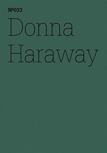 Baixar Donna Haraway: SF
Spekulative Fabulation und String-Figuren
(dOCUMENTA (13): 100 Notes – 100 Thoughts, 100 Notizen – 100 Gedanken # 033) (dOCUMENTA (13): 100 Notizen – 100 Gedanken) pdf, epub, ebook