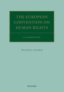 Baixar The European Convention on Human Rights: A Commentary (Oxford Commentaries on International Law) pdf, epub, ebook