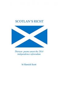 Baixar Scotlan’s Richt: Thirteen poems anent the 2014 independence referendum (Scots Edition) pdf, epub, ebook