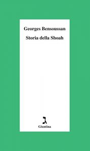 Baixar Storia della Shoah (Schulim Vogelmann) pdf, epub, ebook