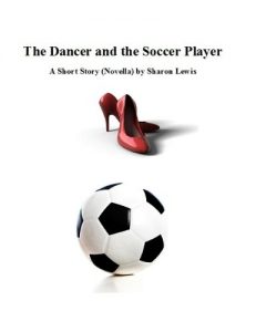 Baixar The Dancer and the Soccer Player (English Edition) pdf, epub, ebook
