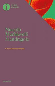 Baixar La mandragola (Mondadori) (Oscar classici Vol. 624) pdf, epub, ebook