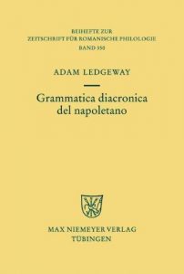 Baixar Grammatica diacronica del napoletano (Beihefte Zur Zeitschrift Fa1/4r Romanische Philologie) pdf, epub, ebook