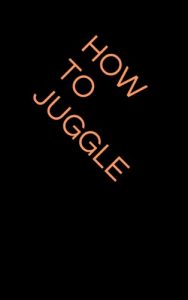 Baixar How to Juggle (English Edition) pdf, epub, ebook