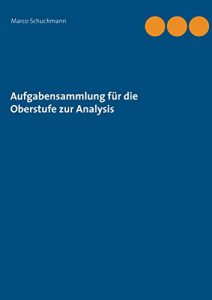 Baixar Aufgabensammlung  für die Oberstufe zur Analysis pdf, epub, ebook