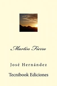 Baixar Martín Fierro (Spanish Edition) pdf, epub, ebook