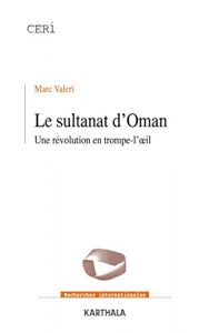Baixar Le Sultanat d’Oman – Une révolution en trompe-l’œil (Recherches internationales) pdf, epub, ebook
