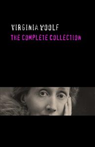 Baixar Virginia Woolf: The Complete Collection pdf, epub, ebook