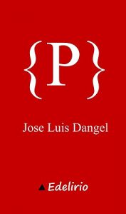 Baixar P (Spanish Edition) pdf, epub, ebook