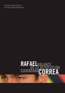 Baixar Rafael Correa, Balance de la Revolución Ciudadana (Spanish Edition) pdf, epub, ebook