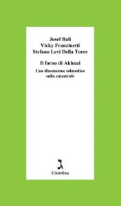 Baixar Il forno di Akhnai. Una discussione talmudica sulla catastrofe pdf, epub, ebook