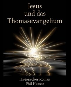 Baixar Jesus und das Thomasevangelium (German Edition) pdf, epub, ebook