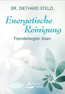 Baixar Energetische Reinigung- Fremdenergien lösen (Fixed Layout) pdf, epub, ebook