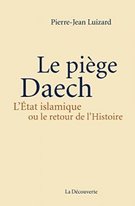 Baixar Le piège Daech (CAHIERS LIBRES) pdf, epub, ebook