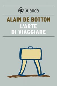 Baixar L’arte di viaggiare pdf, epub, ebook