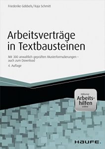 Baixar Arbeitsverträge in Textbausteinen – inkl. Arbeitshilfen online: Mit 300 anwaltlich geprüften Musterformulierungen – auch zum Download (Haufe Fachbuch) pdf, epub, ebook