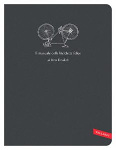 Baixar Il manuale della bicicletta felice pdf, epub, ebook