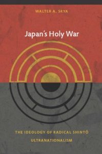 Baixar Japan’s Holy War: The Ideology of Radical Shinto Ultranationalism (Asia-Pacific: Culture, Politics, and Society) pdf, epub, ebook