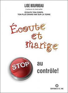 Baixar Écoute et mange – STOP au contrôle! (French Edition) pdf, epub, ebook
