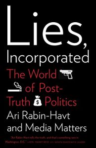 Baixar Lies, Incorporated: The World of Post-Truth Politics pdf, epub, ebook