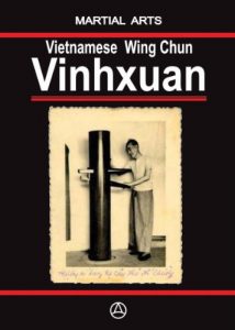 Baixar The Vietnamese Wingchun – Vinhxuan (English Edition) pdf, epub, ebook