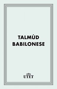 Baixar Talmùd babilonese (Classici della religione) pdf, epub, ebook