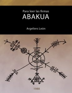 Baixar Para leer las firmas Abakuá (Spanish Edition) pdf, epub, ebook