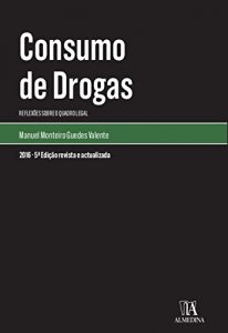 Baixar Consumo de Drogas – 5.ª Edição Revista e Atualizada pdf, epub, ebook
