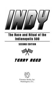 Baixar Indy: The Race and Ritual of the Indianapolis 500, Second Edition pdf, epub, ebook