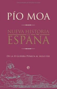 Baixar Nueva historia de España : de la II Guerra Púnica al siglo XXI (Historia Divulgativa) pdf, epub, ebook
