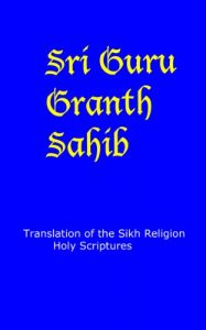 Baixar Guru Granth Sahib – English Translation: Sikh Religion Holy Scriptures (English Edition) pdf, epub, ebook