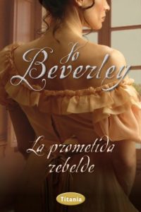 Baixar La prometida rebelde: 1 (Titania época) pdf, epub, ebook