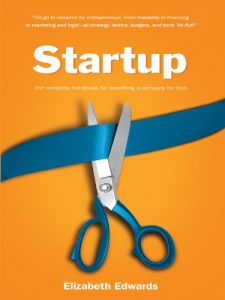 Baixar Startup: The Complete Handbook for Launching a Company for Less (English Edition) pdf, epub, ebook
