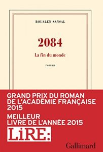 Baixar 2084. La fin du monde (Blanche) pdf, epub, ebook