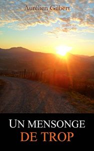 Baixar Un mensonge de trop (French Edition) pdf, epub, ebook