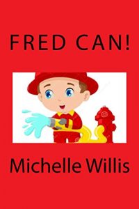Baixar Fred Can! (Kids Can! Book 1) (English Edition) pdf, epub, ebook