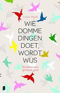 Baixar Wie domme dingen doet wordt wijs pdf, epub, ebook