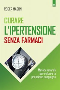 Baixar Curare l’ipertensione senza farmaci pdf, epub, ebook