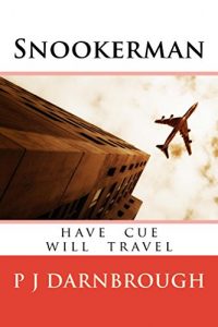 Baixar Snookerman: have cue will travel (English Edition) pdf, epub, ebook