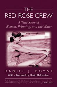 Baixar Red Rose Crew: A True Story Of Women, Winning, And The Water pdf, epub, ebook