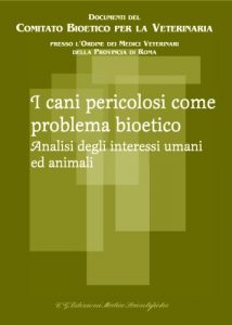 Baixar I cani pericolosi come problema bioetico (Documenti Comitato bioetico veterinaria) pdf, epub, ebook